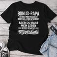 Bonus Papa -Atertag Besseres Leben Mama Aushalten Danke T-shirt Frauen Lustige Geschenke