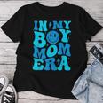 In My Boy Mom Era Retro Groovy Mom Life Happy Mother's Day Women T-shirt Funny Gifts