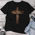 I Can't But I Know A Guy Christian Cross Faith Religious Women T-shirt Unique Gifts