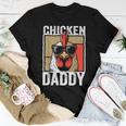Chicken Daddy Rooster Farmer Fathers Day For Men Women T-shirt Funny Gifts