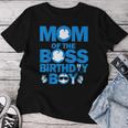 Dad And Mom Of The Boss Birthday Boy Baby Family Party Decor Women T-shirt Funny Gifts