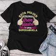 Esta Es Una Gran Madre Y Una Super Abuela Cuello Camiseta de mujer Regalos divertidos