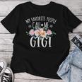 My Favorite People Call Me Gigi Floral Birthday Gigi Women T-shirt Funny Gifts