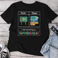 First Teach Then Beach Teacher I Am Earning A Summerbreak Women T-shirt Unique Gifts