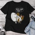 Adult Humor Jokes Who Came First Chicken Or Egg Women T-shirt Funny Gifts