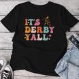 Horse Racing It's Derby Yall Women T-shirt Funny Gifts