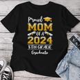 Proud Mom Of A Class Of 2024 8Th Grade Graduate Women T-shirt Funny Gifts