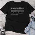 Stammtisch Saying For The Pub And Beer Garden T-shirt Frauen Lustige Geschenke