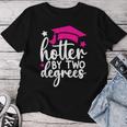 Two Degrees Hotter Graduation 2024 Girl Women T-shirt Funny Gifts