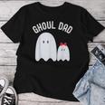 Ghoul Dadatertag Papaon Mädchenater Tochter Ghost T-shirt Frauen Lustige Geschenke