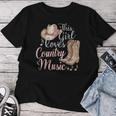 This Girl Loves Country Music Women T-shirt Funny Gifts