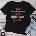 Grandma Match Birthday Granddaughter Of The Birthday Queen Women T-shirt Personalized Gifts