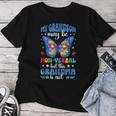 My Grandson Proud Autism Grandma Autism Warrior Grandma Women T-shirt Funny Gifts