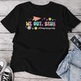 Groovy We Out Bruh Paraprofessionals Last Day Of School Women T-shirt Funny Gifts