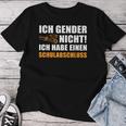 Ich Gender Nicht Ich Habe Einen Schulabschluss Women's T-shirt Frauen Lustige Geschenke