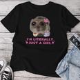I'm Literally Just A Girl Sad Hamster Meme Women T-shirt Unique Gifts