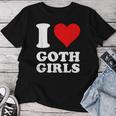 J'aime Les Filles Gothiques T-shirt femme Cadeaux drôles