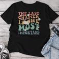 The Last Chapter Is The Most Important Hospice Nurse Women T-shirt Funny Gifts