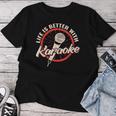 Life Is Better With Karaoke Girl Music Maker Vintage Singer Women T-shirt Funny Gifts