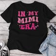 In My Mimi Era Baby Announcement For Grandma Mother's Day Women T-shirt Personalized Gifts