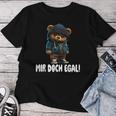 Mir Aber Egal Teddybär Teddy Slogan Women T-shirt Frauen Lustige Geschenke