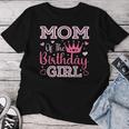 Mom Of The Birthday Girl Cute Pink Matching Family Party Women T-shirt Unique Gifts