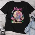 Mom And Dad Of The Birthday Mermaid Girl Family Matching Women T-shirt Personalized Gifts
