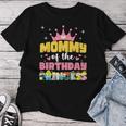 Mommy Mom And Dad Of The Birthday Princess Girl Family Women T-shirt Unique Gifts