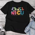 Nicu Nurse Neonatal Itensive Care Unit Nursing Women T-shirt Unique Gifts