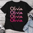 Olivia First Name-D Boy Girl Baby Birth-Day Women T-shirt Funny Gifts