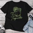 Pass The Tequila Women T-shirt Funny Gifts