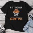 Basketball Gifts, Pe Teacher Shirts