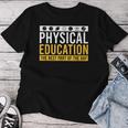 Physical Education Gifts, Physical Education Shirts
