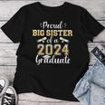 Proud Big Sister Of A Class Of 2024 Graduate For Graduation Women T-shirt Funny Gifts