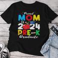 Proud Mom Of Pre-K Graduate 2024 Graduation Mom Women T-shirt Funny Gifts