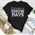 Proud Supporter Of Snow Days Teacher Crew Women T-shirt Unique Gifts