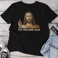 Retro I'm Telling Dad Religious Christian Jesus Women T-shirt Unique Gifts