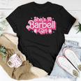 She's A Barbell Girl Bodybuilder Weightlifter Women Women T-shirt Funny Gifts
