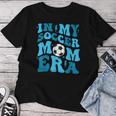In My Soccer Mom Era Retro Soccer Mom Life Women T-shirt Funny Gifts