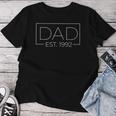 Stolzer Dad Est 1992Atertag Mädchen Junge Papa Jubiläum T-shirt Frauen Lustige Geschenke