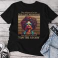 I Am The Storm Black History Melanin Black Empowerment Women T-shirt Funny Gifts