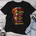 I Am The Storm Junenth Black History Month African Women Women T-shirt Funny Gifts