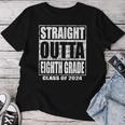 Straight Outta Eighth Grade Graduation Class 2024 8Th Grade Women T-shirt Personalized Gifts