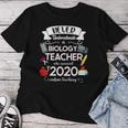 Never Underestimate A Biology Teacher Who Survived 2020 Women T-shirt Unique Gifts