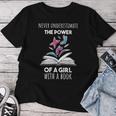 Never Underestimate The Power Of A Girl Witha Book Women T-shirt Unique Gifts
