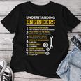 Understanding Engineers Sarcastic Engineering Women T-shirt Funny Gifts