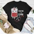 Valentine's Day Nurse You're My Type Medical Pun Blood Bank Women T-shirt Unique Gifts