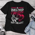 A Welder Melted My Heart Welding Lover Wife Women T-shirt Funny Gifts