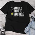 Women's Single Taken Waiting For My Soldier Hero Wife T-shirt Frauen Lustige Geschenke