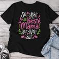 Women's So Sieht Die Beste Mama Der Welt Aus Mother's Day Mother T-shirt Frauen Lustige Geschenke